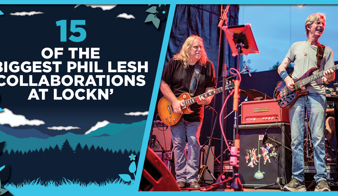 15 of the Biggest Phil Lesh Collaborations at LOCKN’