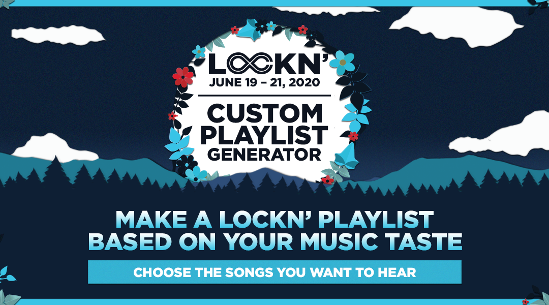 Make a LOCKN’ Playlist Based on Your Music Taste