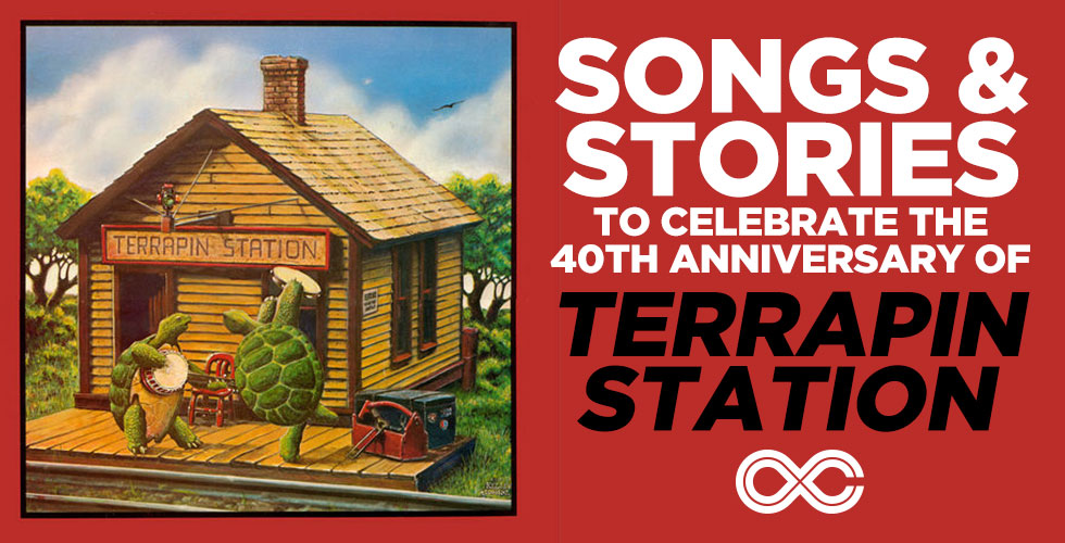 Songs and Stories to Celebrate the 40th Anniversary of Terrapin Station
