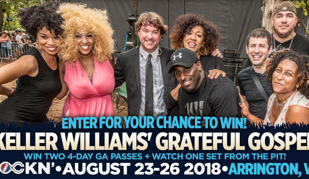 Win Two 4-Day GA Passes + Watch Grateful Gospel From The Pit!